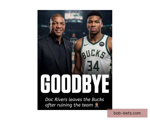 字母哥与雄鹿上场问题引争议 老里回应处于中立立场